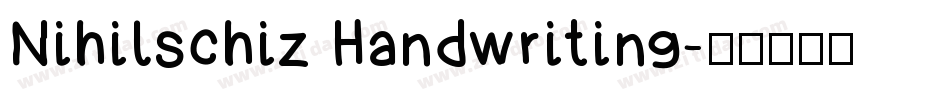 Nihilschiz Handwriting字体转换